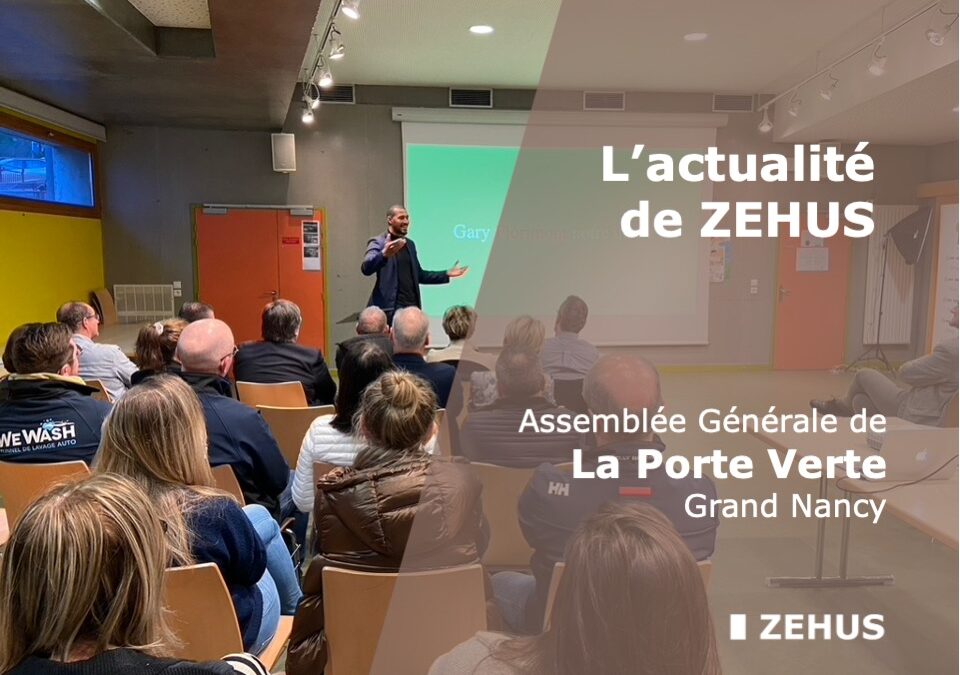 Le 30 mars 2023, ZEHUS organisait l’assemblée générale de la Porte Verte
