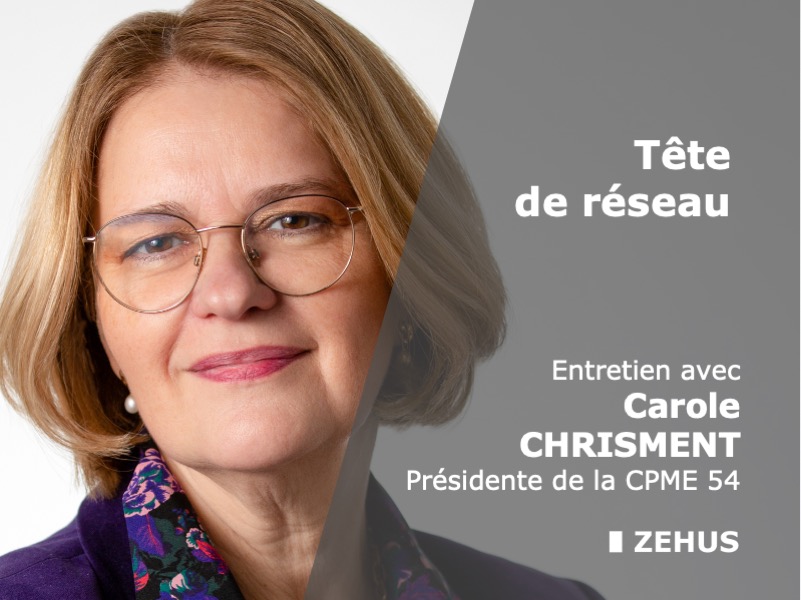 Rencontre avec Carole CHRISMENT, Présidente de la CPME de Meurthe-et-Moselle